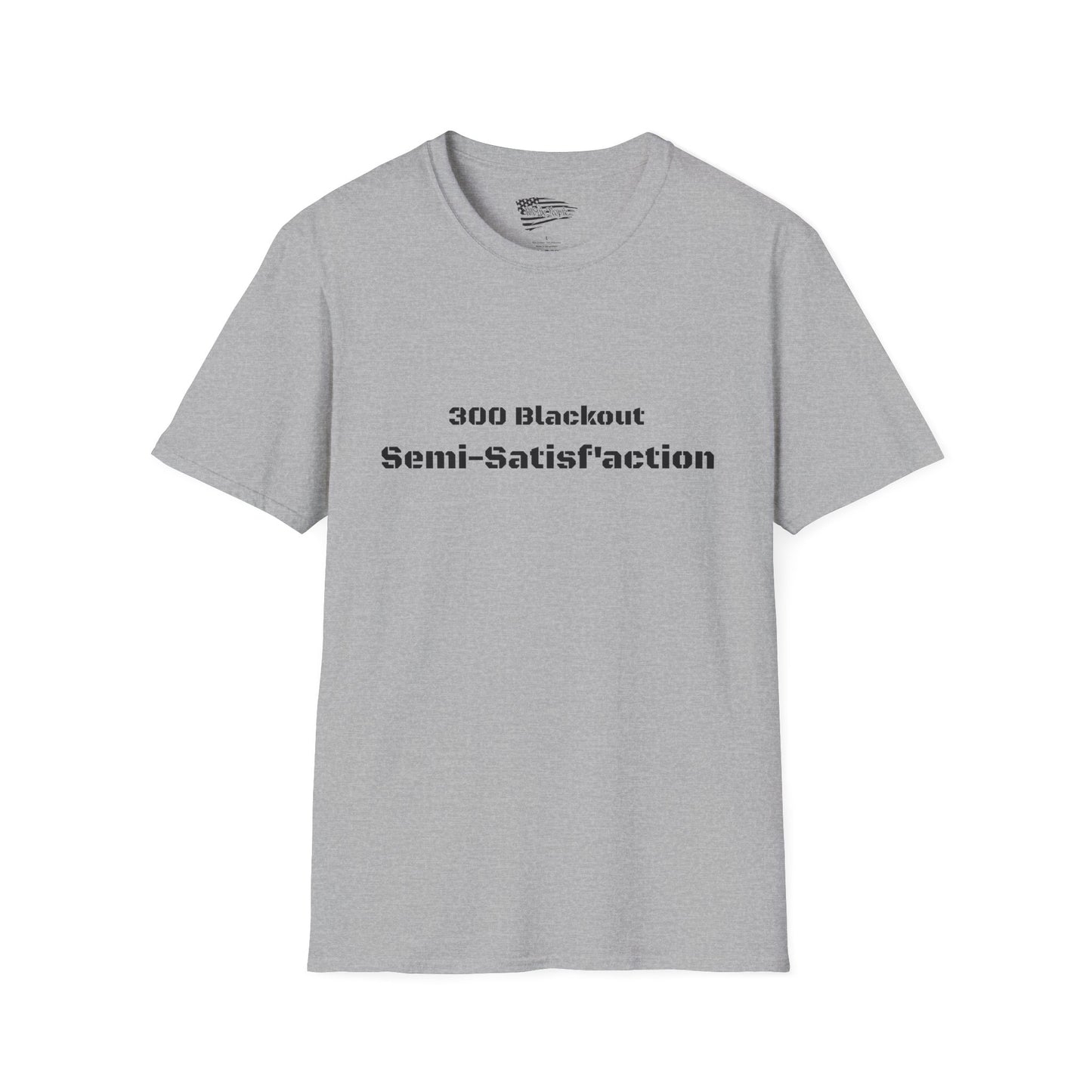300 Blackout Semi Satisf'action T-shirt